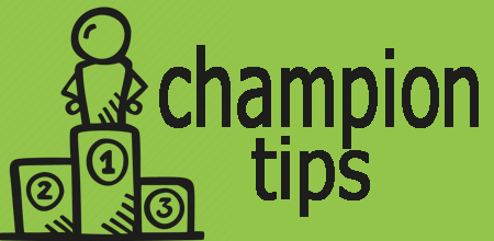 Champion Tips