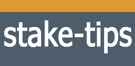 Stake Tips